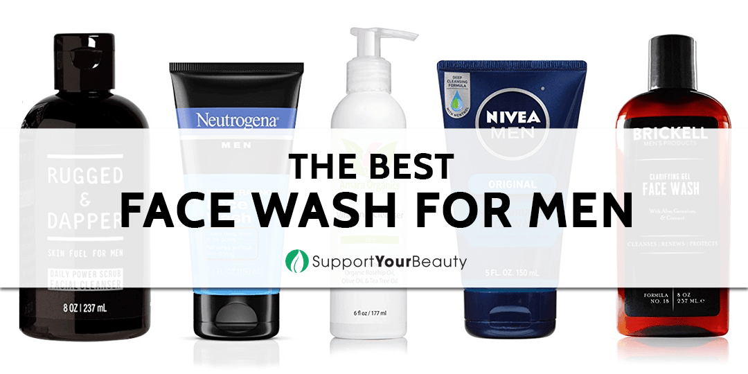 Best Face Wash for Men (Updated 2020)